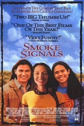 烟火讯号 Smoke Signals (1998) - 毒蛇电影