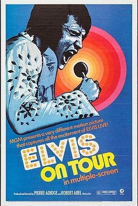 猫王巡回演出 Elvis on Tour (1972) - 毒蛇电影