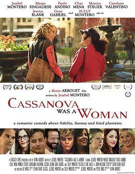 卡萨变弯记 Cassanova Was a Woman (2016) - 毒蛇电影