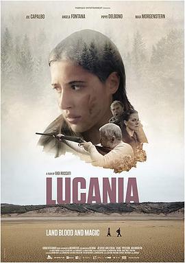 沉默露西亚 Lucania (2019) - 毒蛇电影