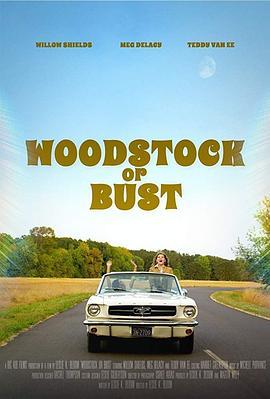 参加伍德斯托克音乐节 不然梦想就破灭了 Woodstock or Bust (2019) - 毒蛇电影