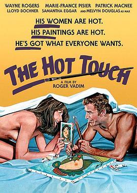 名利场 The Hot Touch (1981) - 毒蛇电影