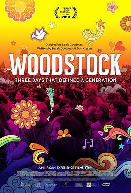 伍德斯托克：定义一代人的三天 Woodstock: Three Days That Defined a Generation (2019) - 毒蛇电影