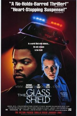 终极护卫战 The Glass Shield (1994) - 毒蛇电影