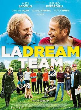 梦之队 LA DREAM TEAM (2016) - 毒蛇电影