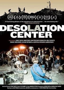 废墟之地 Desolation Center (2018) - 毒蛇电影