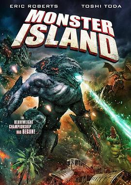 怪兽之岛 Monster Island (2019) - 毒蛇电影