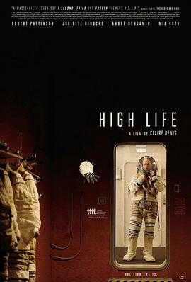 太空生活 High Life (2018) - 毒蛇电影