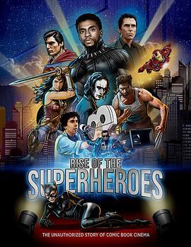 超级英雄的崛起 Rise of the Superheroes (2018) - 毒蛇电影