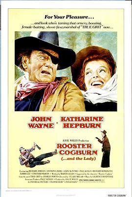 狂人考伯恩 Rooster Cogburn (1975) - 毒蛇电影