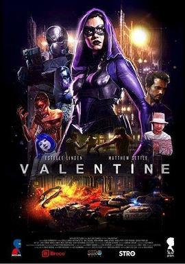 瓦伦丁：黑暗复仇者 Valentine (2017) - 毒蛇电影