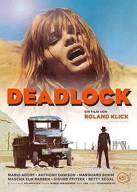 致命枷锁 Deadlock (1970) - 毒蛇电影