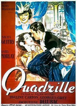 瓜德利尔舞 Quadrille (1938) - 毒蛇电影