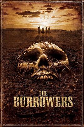 神秘的地洞 The Burrowers (2008) - 毒蛇电影