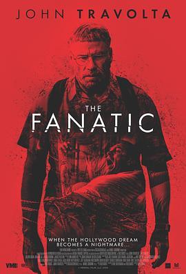 狂热 The Fanatic (2019) - 毒蛇电影