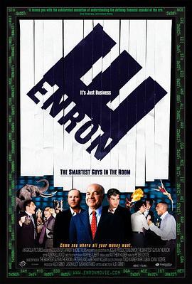 安然：房间里最聪明的人 Enron: The Smartest Guys in the Room (2005) - 毒蛇电影