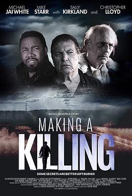 Making a Killing  (2018) - 毒蛇电影