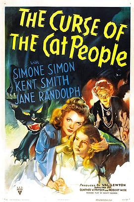 猫人的诅咒 The Curse of the Cat People (1944) - 毒蛇电影