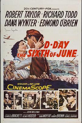 六月六日登陆日 D-Day the Sixth of June (1956) - 毒蛇电影