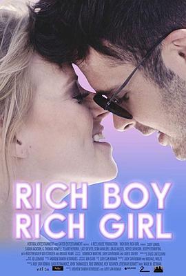 富家男女 Rich Boy, Rich Girl (2019) - 毒蛇电影