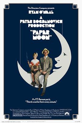 纸月亮 Paper Moon (1973) - 毒蛇电影