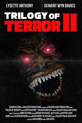 胆破心惊2 Trilogy of Terror II (1996) - 毒蛇电影