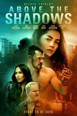 幽灵女孩 Above the Shadows (2019) - 毒蛇电影