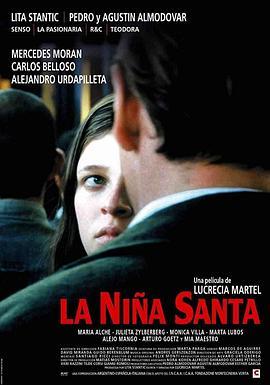 圣女 La Niña Santa (2004) - 毒蛇电影