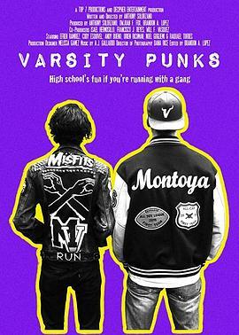 校队风云 Varsity Punks (2017) - 毒蛇电影