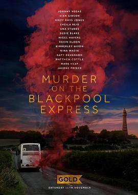 黑池快车谋杀案 Murder On The Blackpool Express (2017) - 毒蛇电影