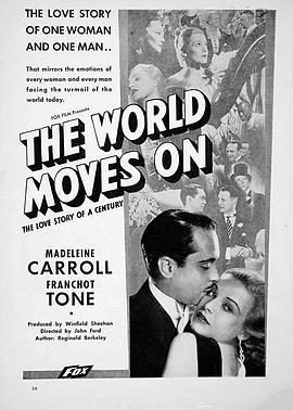 世界在不断前进 The World Moves On (1934) - 毒蛇电影