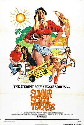 Summer School Teachers  (1974) - 毒蛇电影