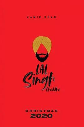 阿辛正传 Laal Singh Chaddha (2022) - 毒蛇电影