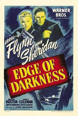 自由之火 Edge of Darkness (1943) - 毒蛇电影