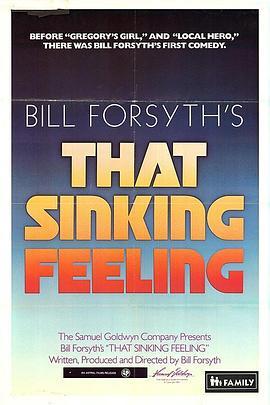 那种下沉的感觉 That Sinking Feeling (1980) - 毒蛇电影