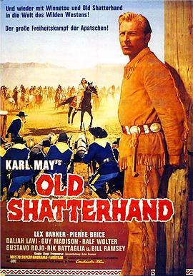 老沙特汉德 Old Shatterhand (1964) - 毒蛇电影