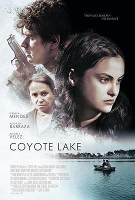 土狼湖 Coyote Lake (2019) - 毒蛇电影