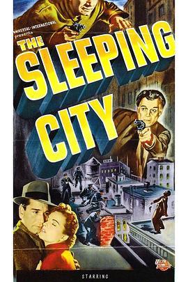 夜城喋血 The Sleeping City (1950) - 毒蛇电影