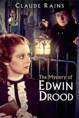 德鲁德之谜 Mystery of Edwin Drood (1935) - 毒蛇电影