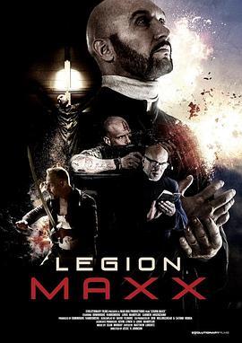 救赎者 LEGION MAXX (2019) - 毒蛇电影