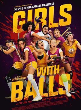 虎胆凤威 Girls with Balls (2018) - 毒蛇电影