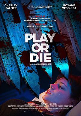 玩命逃杀 Play or Die (2019) - 毒蛇电影