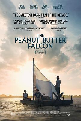 花生酱猎鹰 The Peanut Butter Falcon (2019) - 毒蛇电影