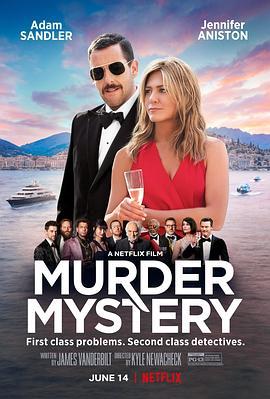 谋杀疑案 Murder Mystery (2019) - 毒蛇电影