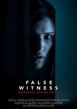 假证人 False Witness (2019) - 毒蛇电影