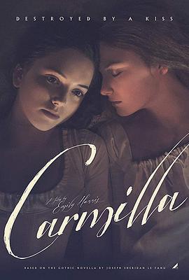 卡米拉 Carmilla (2018) - 毒蛇电影