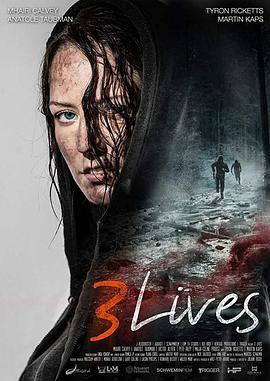 三人逃生团 3 Lives (2019) - 毒蛇电影