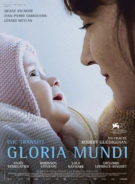 世界的胜利 Gloria Mundi (2019) - 毒蛇电影