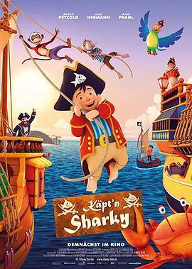 海贼大冒险 Capt'n Sharky (2018) - 毒蛇电影