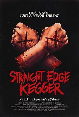 Straight Edge Kegger  (2019) - 毒蛇电影